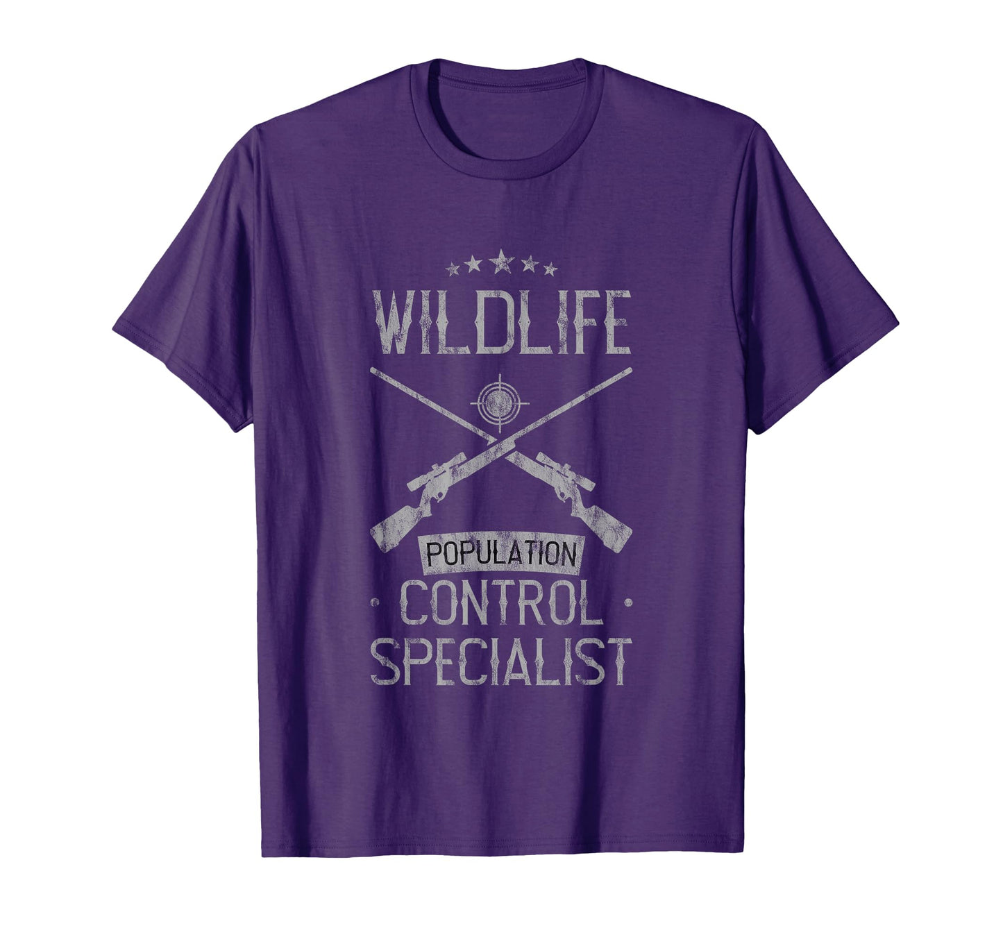 Wildlife Population Control Specialist Hunting Joke T-Shirt