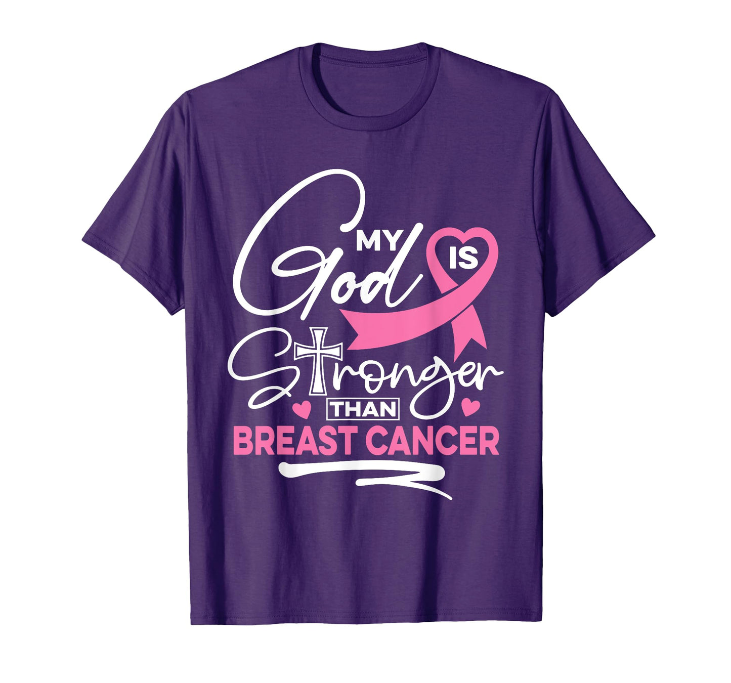 My God Is Stronger Than Breast Cancer Awareness Christian T-Shirt