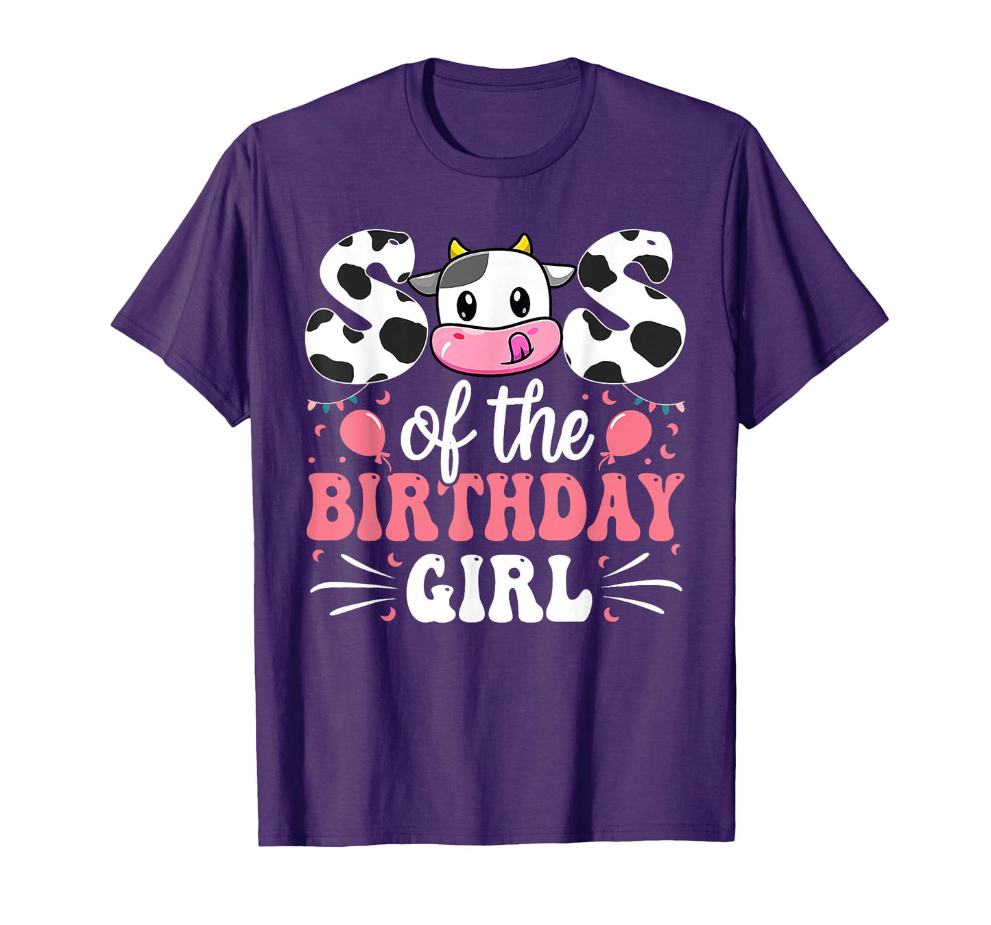 Sister Of The Birthday Girl Cow Family Matching 1st Birthday T-Shirt