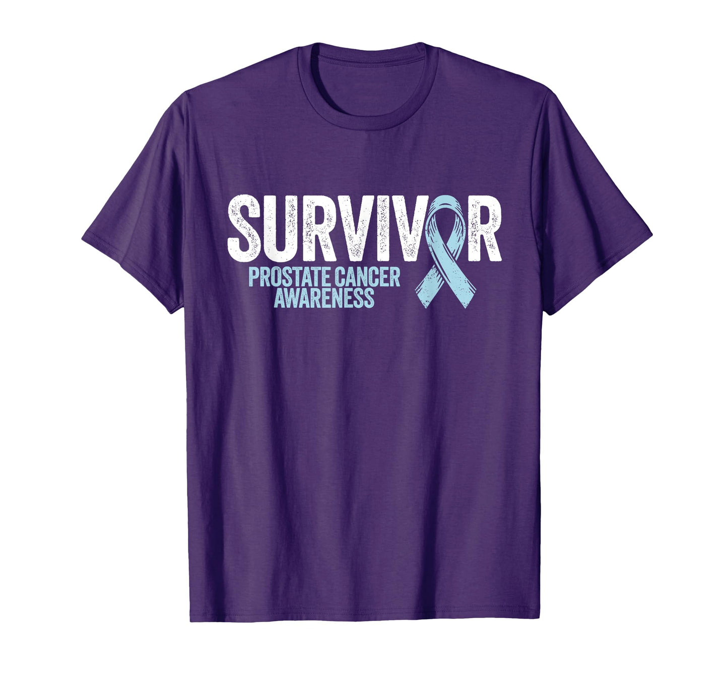 Prostate Cancer Survivor Shirt Prostate Cancer Awareness T-Shirt