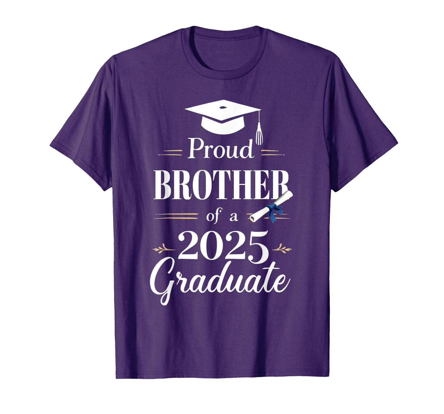 Proud Brother of a 2025 Graduate Funny Graduation Senior T-Shirt