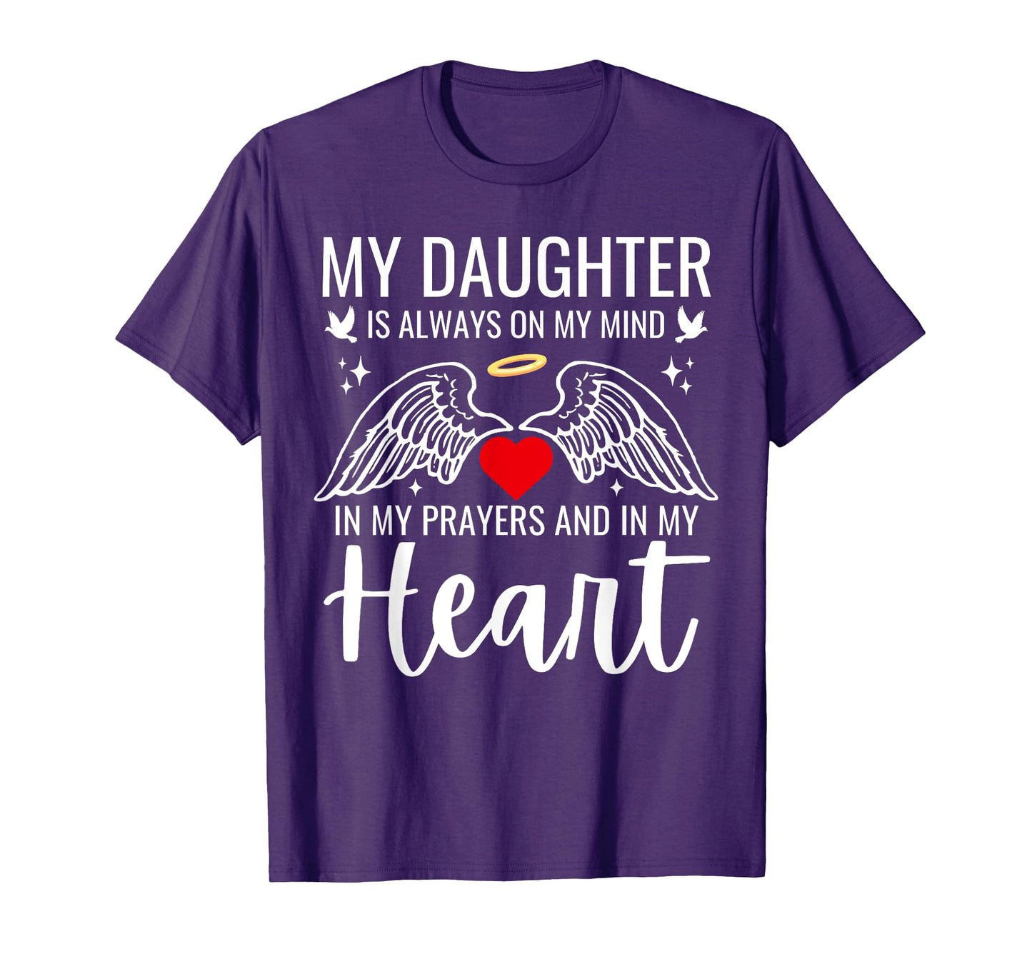 My Daughter Guardian Angel In Heaven Memorial Love Dad Mom T-Shirt
