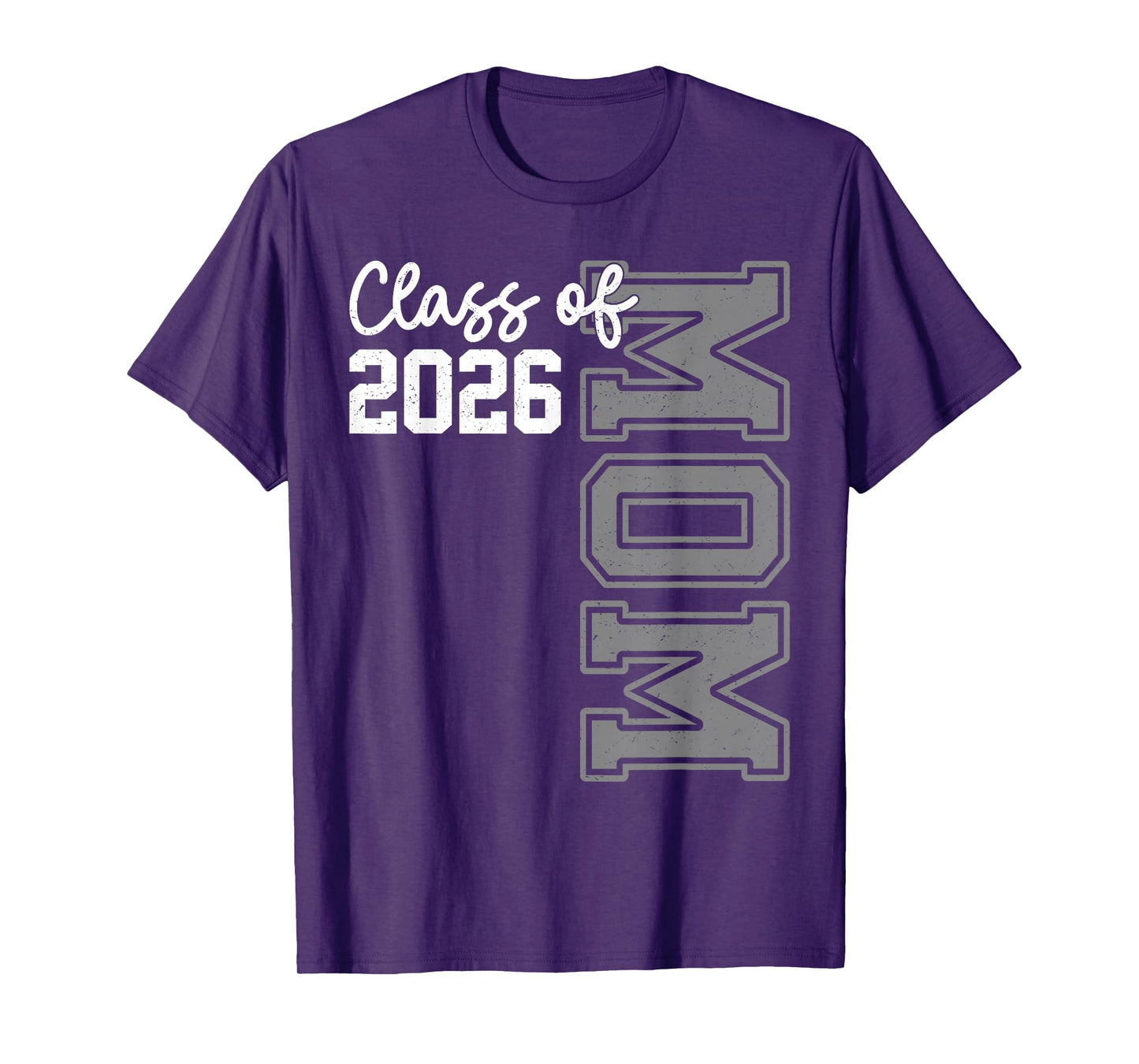 Senior Mom 26 Class Of 2026 Graduation For Women Mother T-Shirt