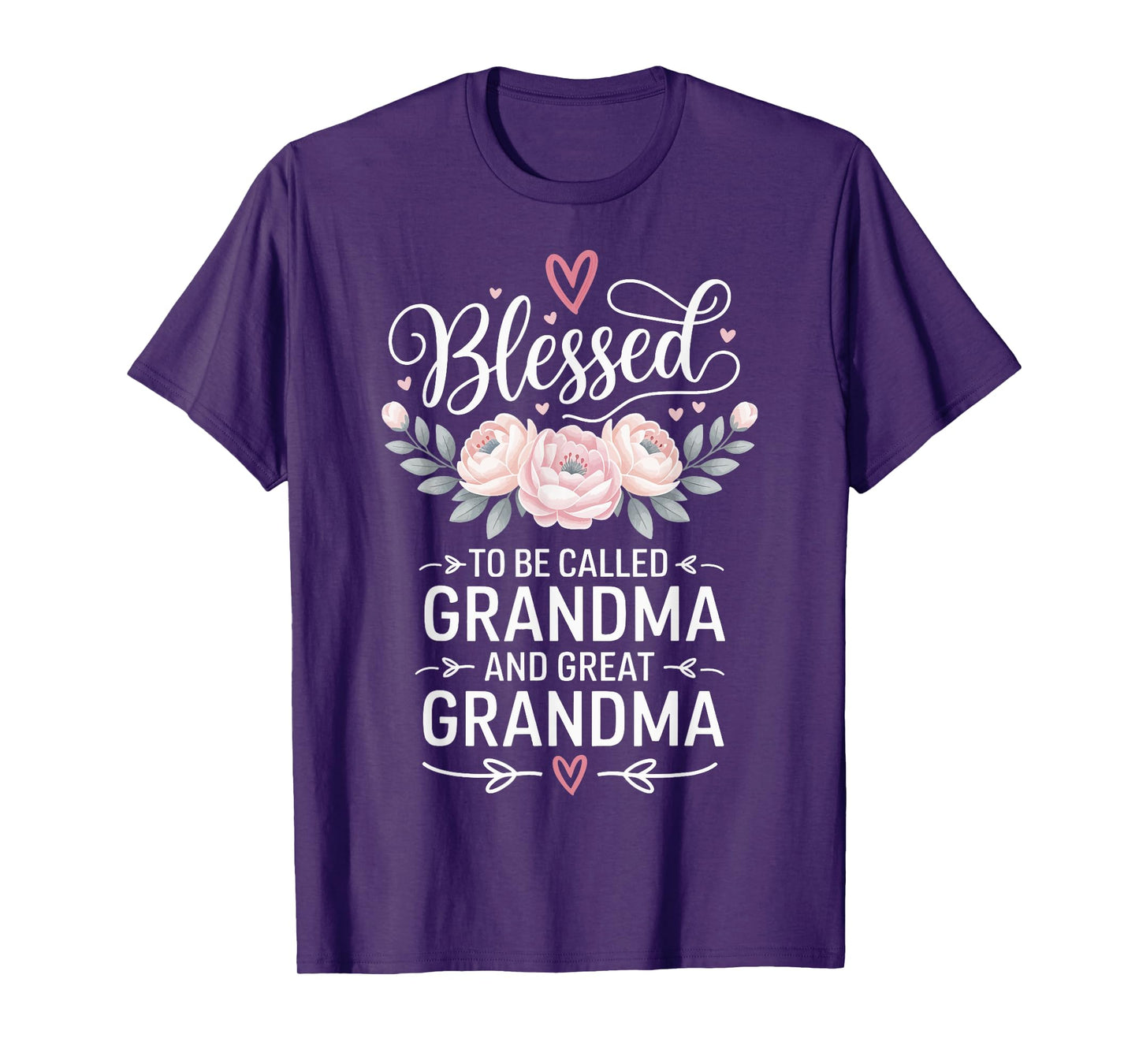 Blessed To Be Called Grandma And Great Grandma T-Shirt