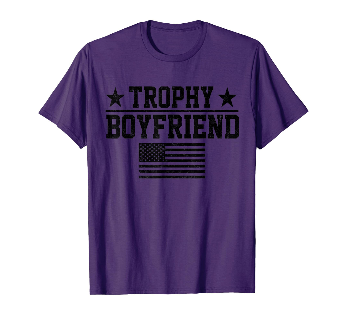 Mens Trophy Boyfriend Funny Fathers Day Tee T-Shirt