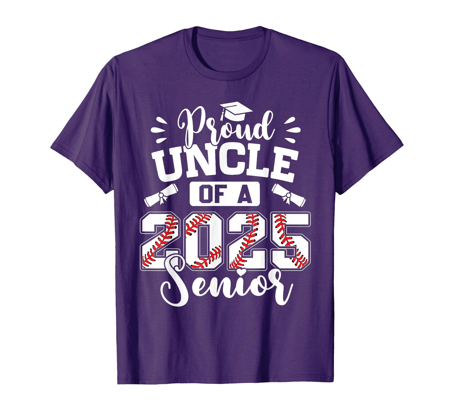 Proud Uncle Of A 2025 Senior Baseball Graduation T-Shirt