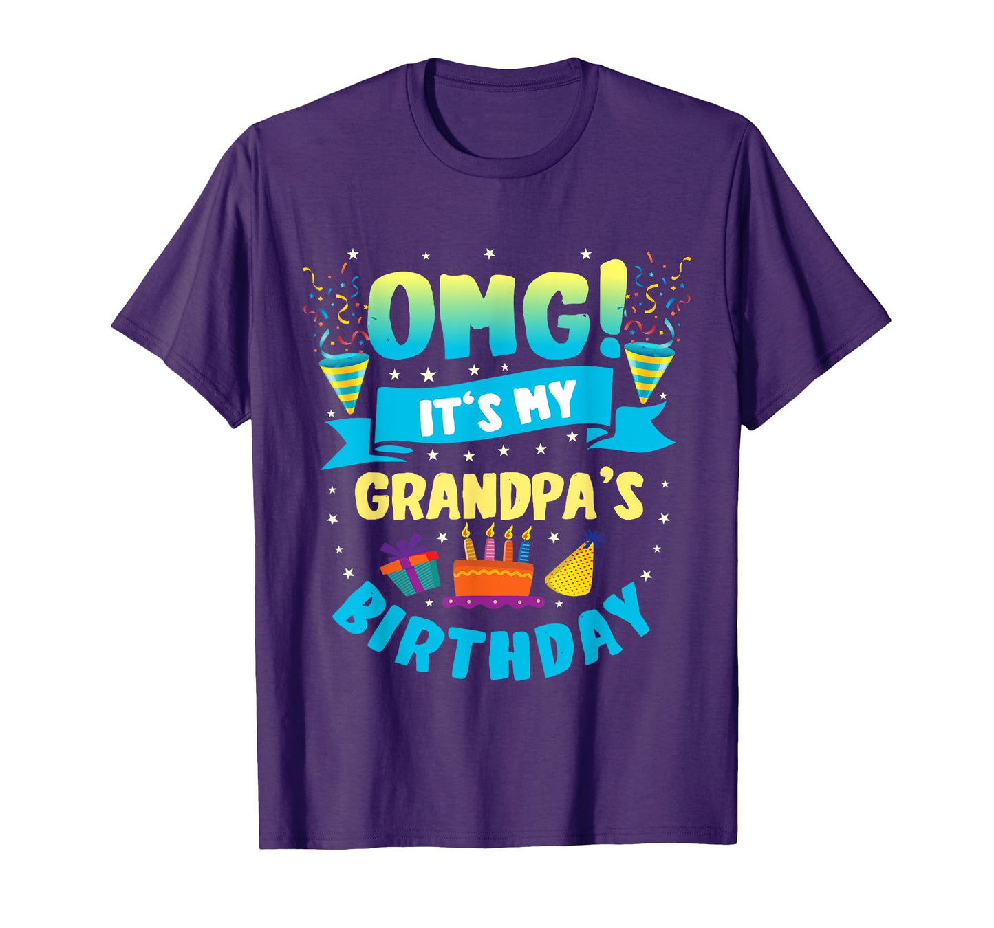 OMG It's My Grandpa Birthday T-Shirt