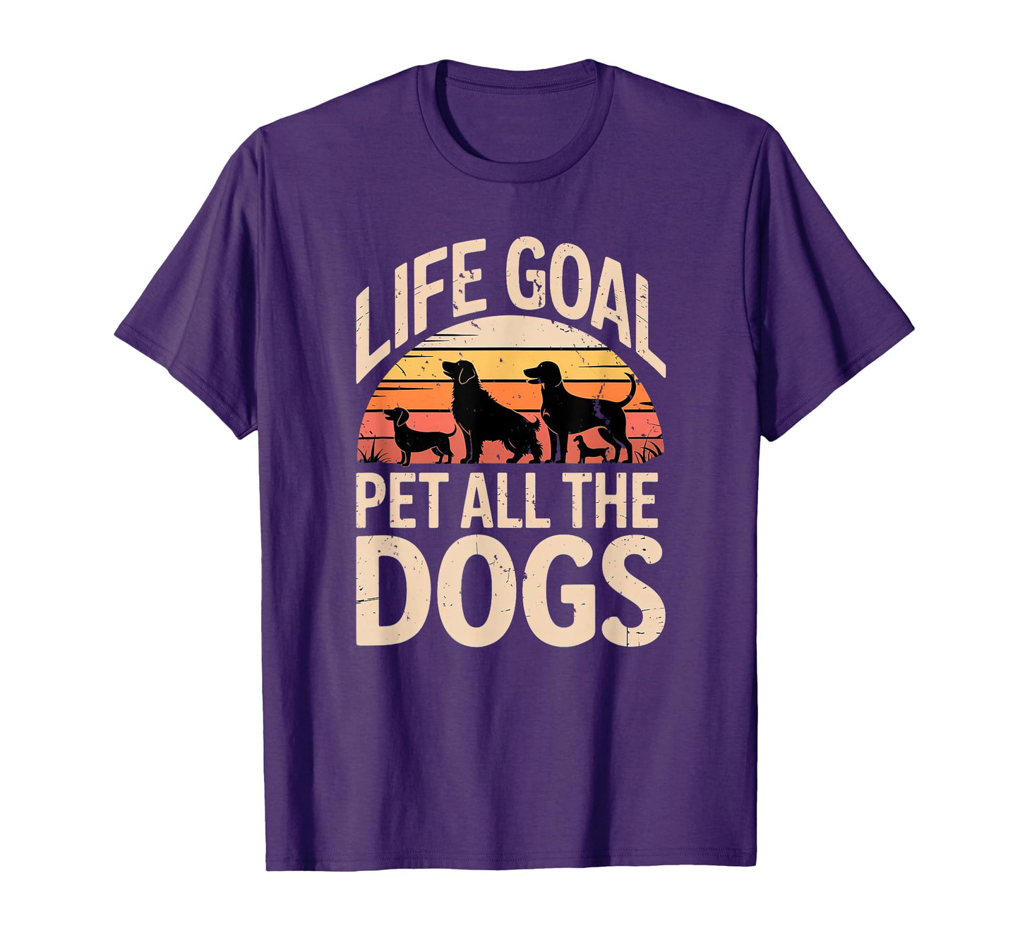 Life Goal Pet All the Dogs Hiking Dog Lover T-Shirt