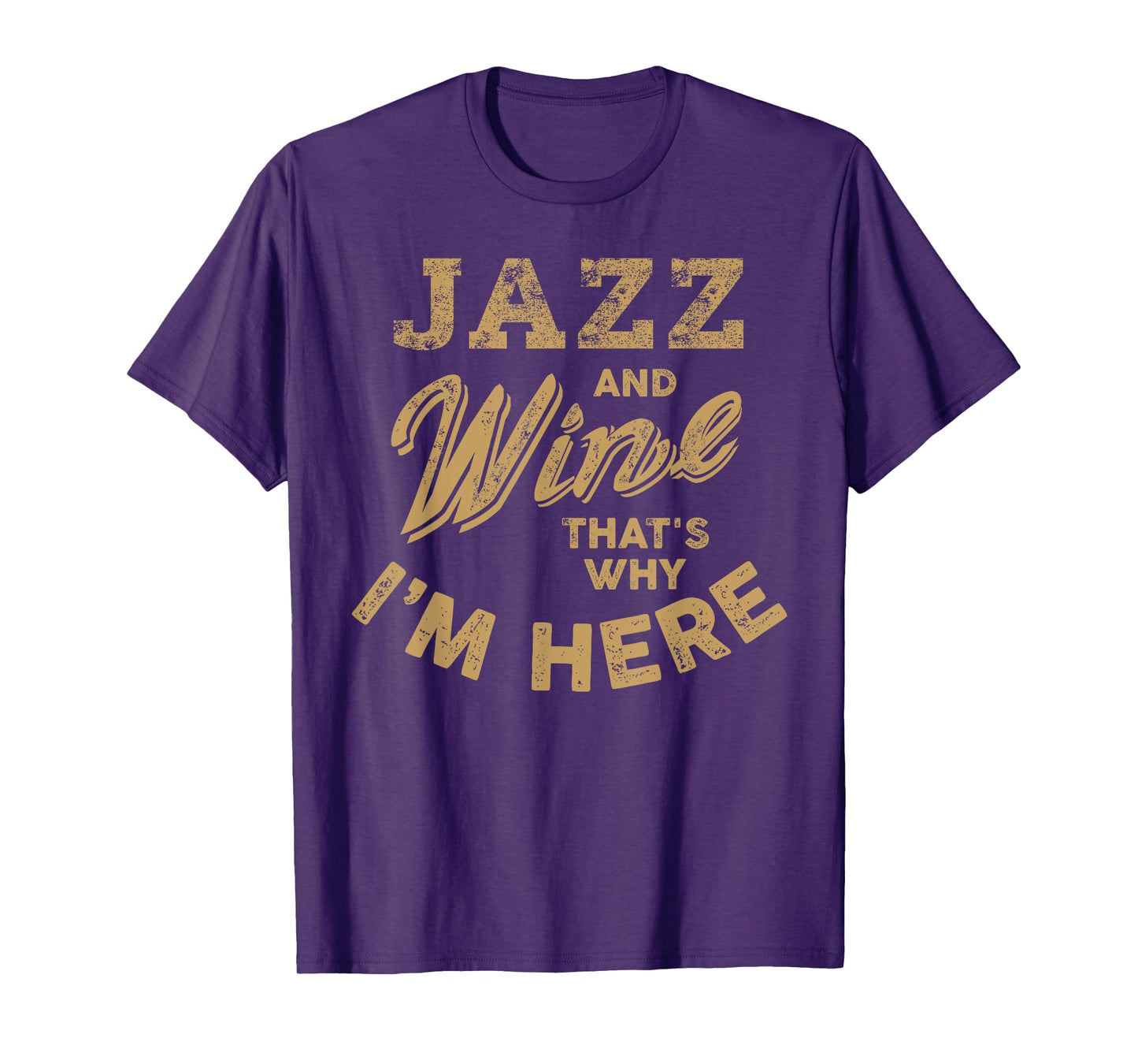 Jazz Music and Wine Lover I Love Jazz Fest Jazz Festival T-Shirt