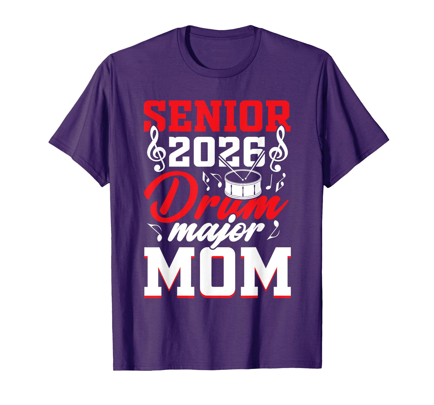 Senior 2026 drum major Mom graduation graduate T-Shirt