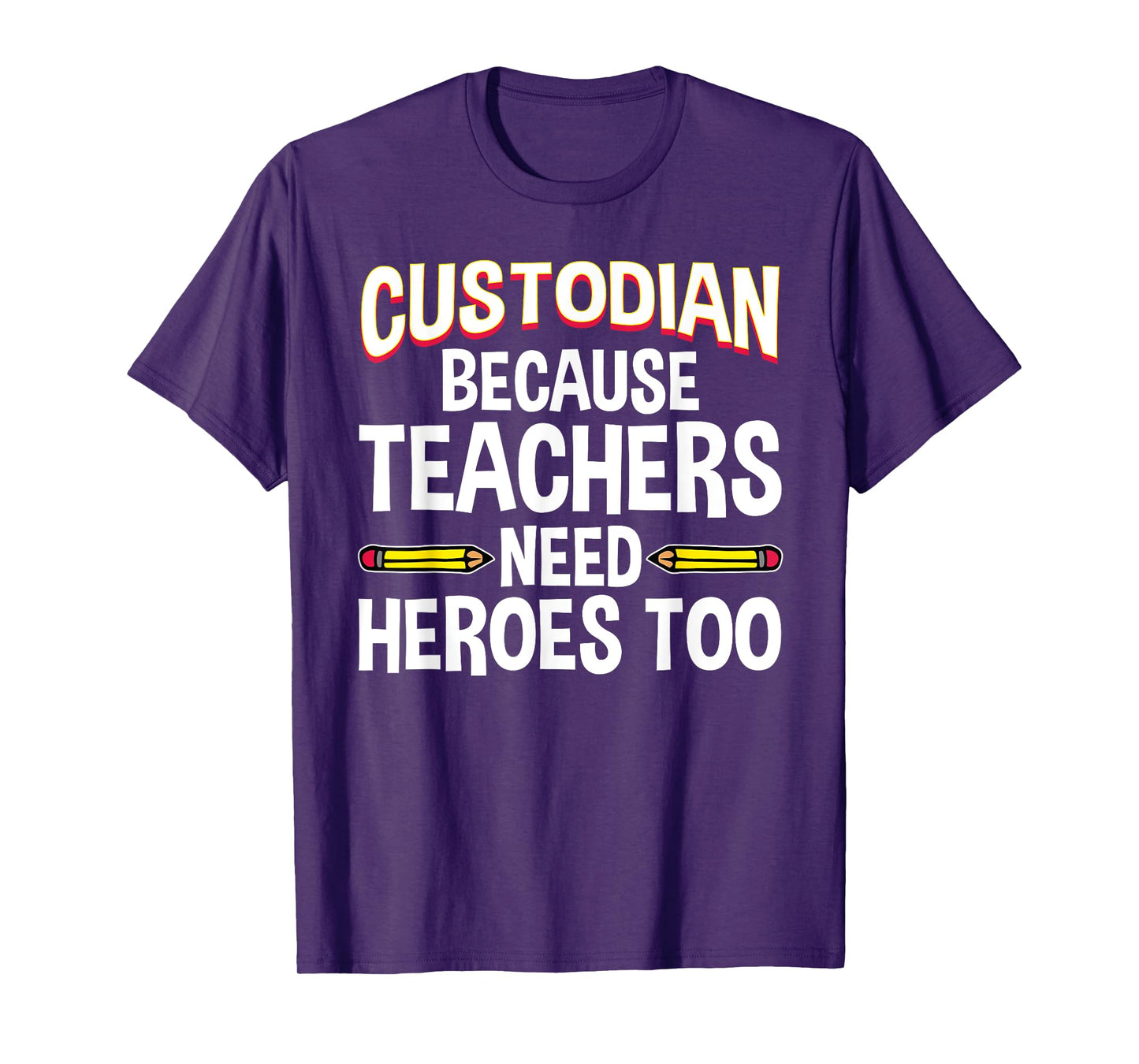 Funny School Custodian Design For Men Women Janitor Quotes T-Shirt