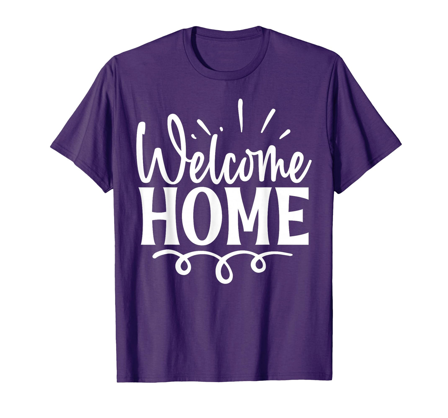 Welcome Home Cute Family Day T-Shirt, Small, Black