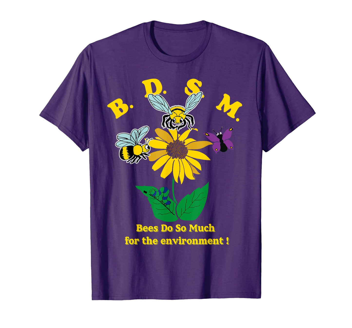 BDSM Bees Do So Much For The Environment Vintage Bee Flower T-Shirt