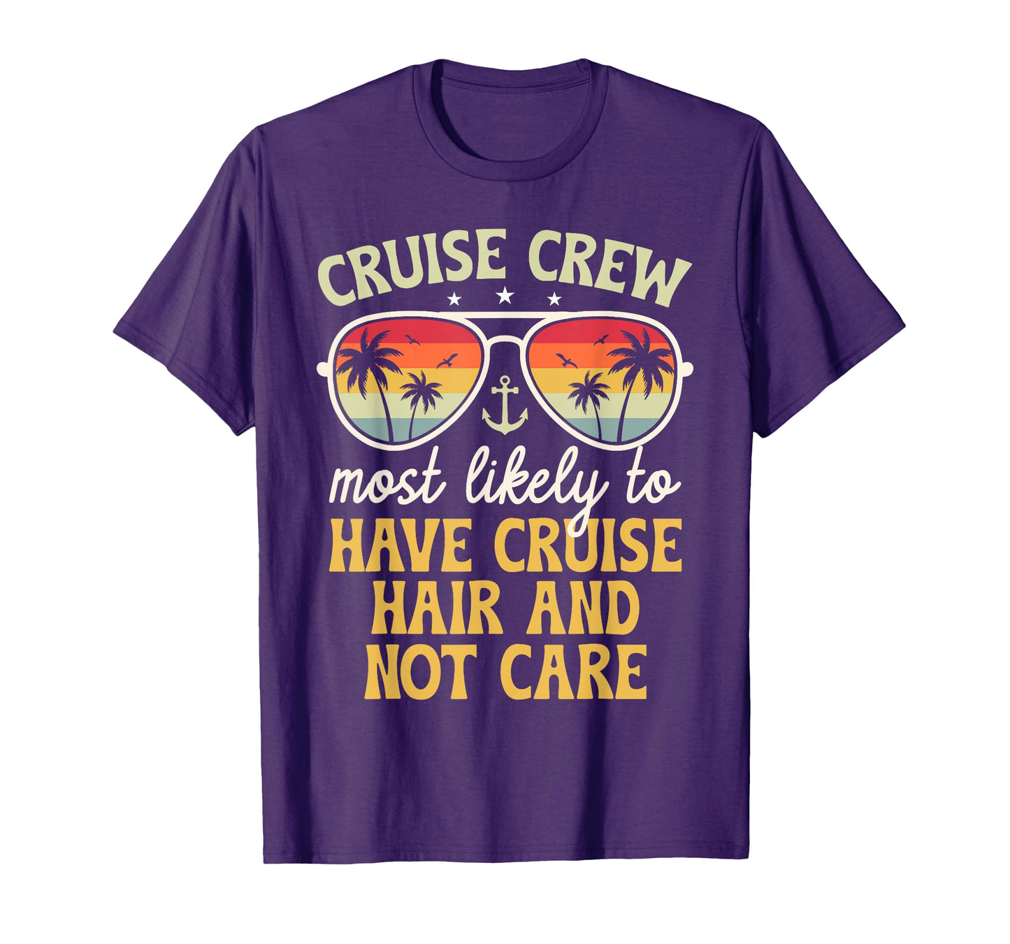 Most Likely To Have Cruise Hair Matching Family Cruise 2025 T-Shirt