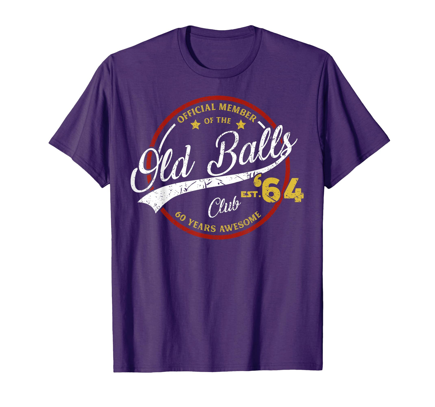 Vintage 60th Birthday Old Balls Club 1964 for Old Man T-Shirt