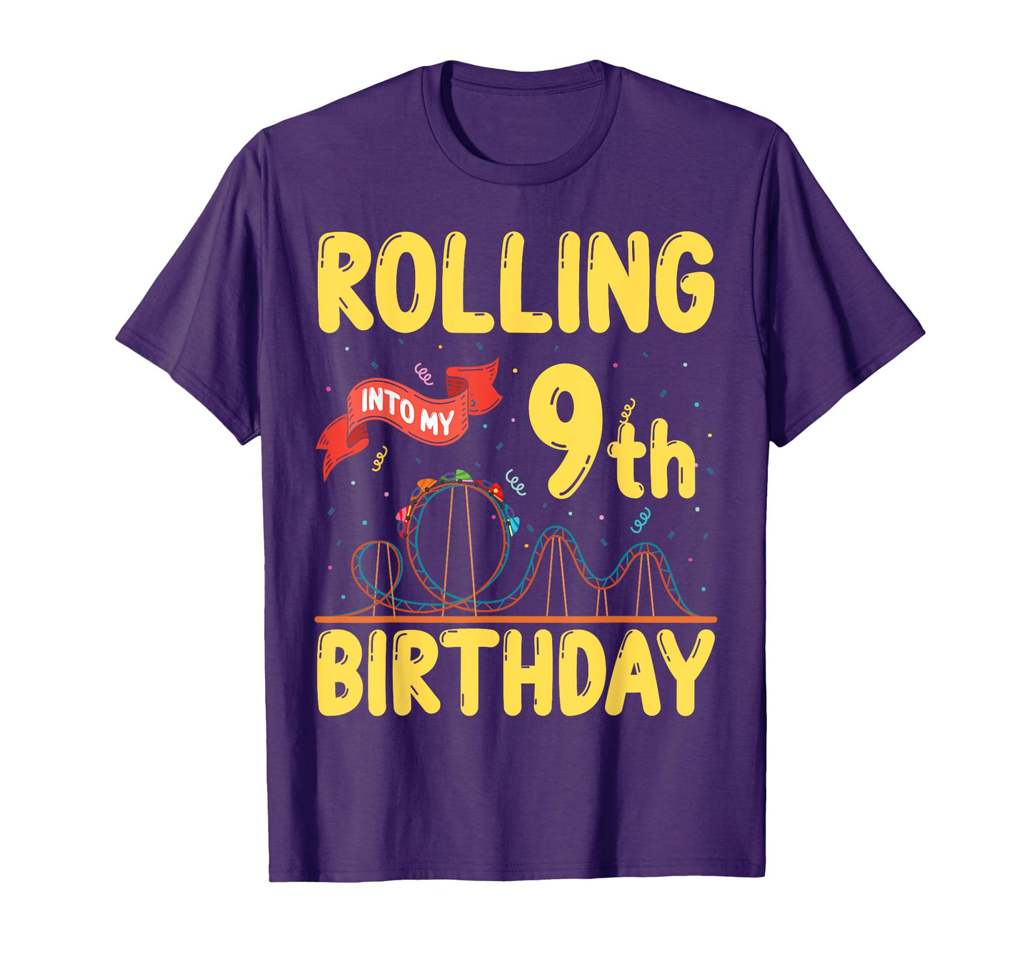 Rolling Into My 9 Year Old Birthday Roller Coaster 9th B-Day T-Shirt