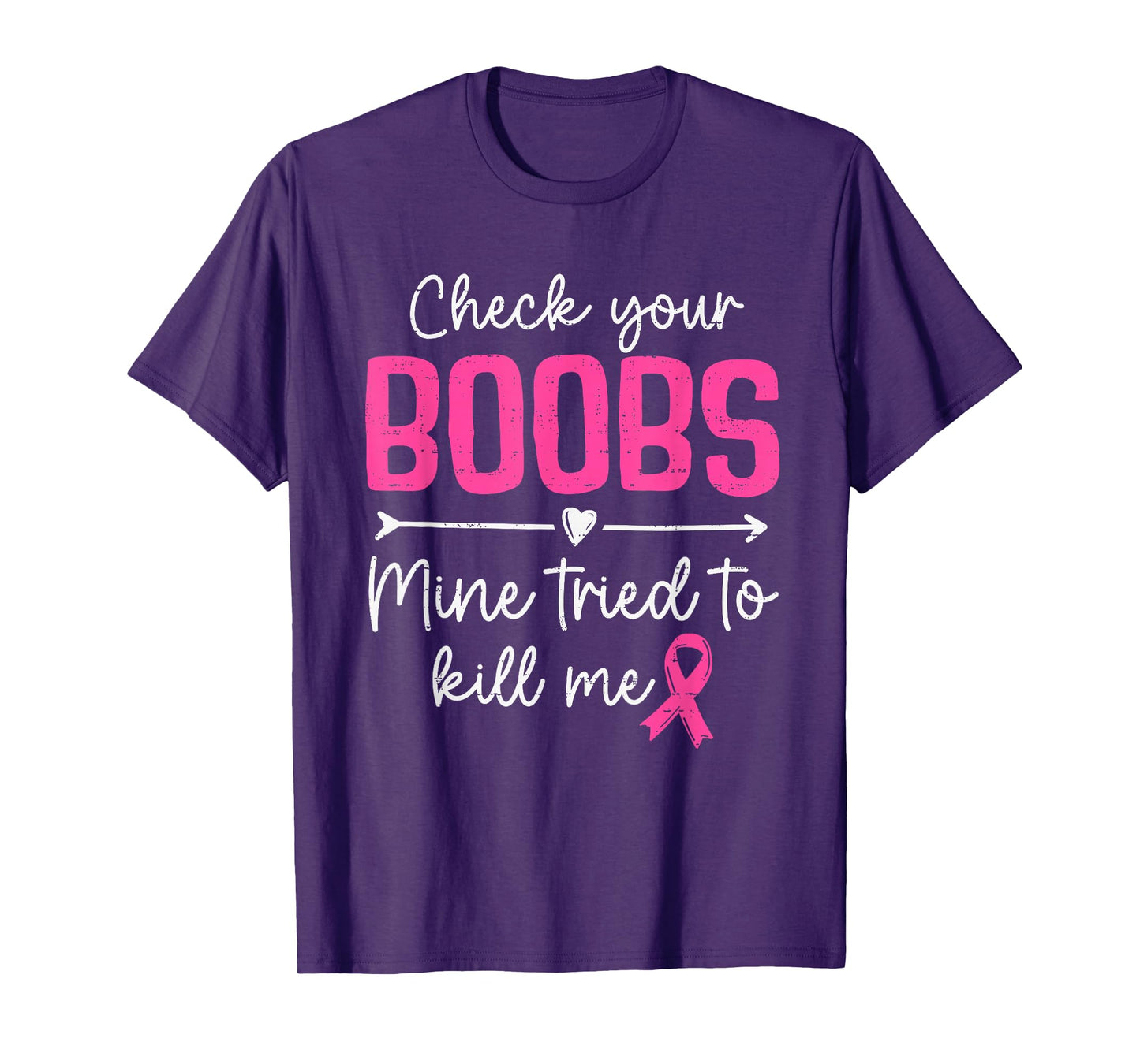 Check Your Boobs Breast Cancer Awareness Survivor Support T-Shirt