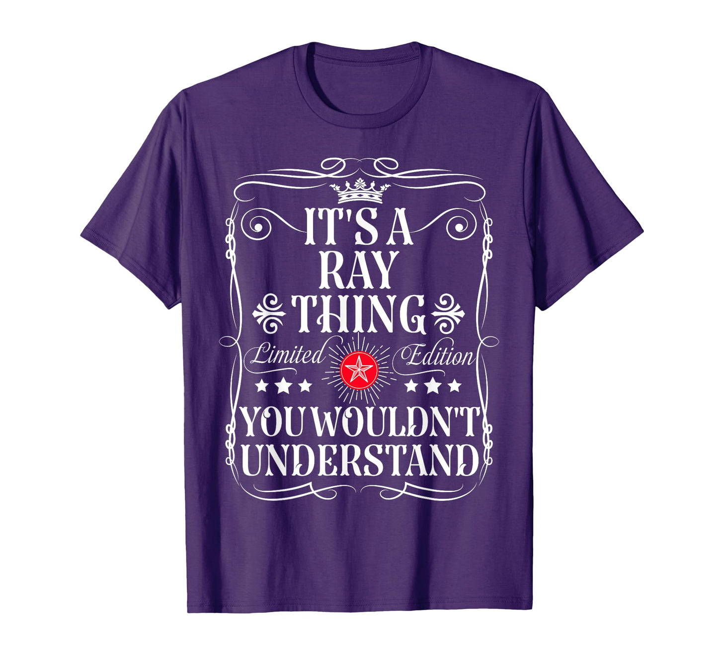 Ray Name Its A Ray Thing You Wouldn't Understand T-Shirt