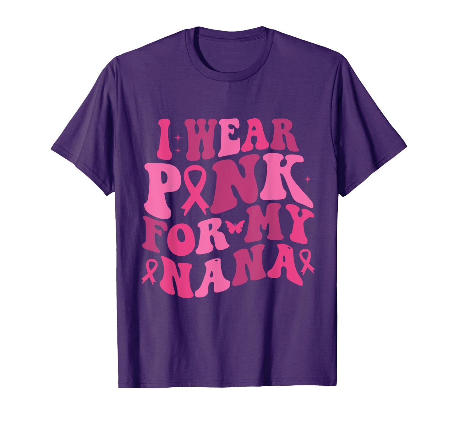 I Wear Pink For My Nana Breast Cancer Awareness T-Shirt