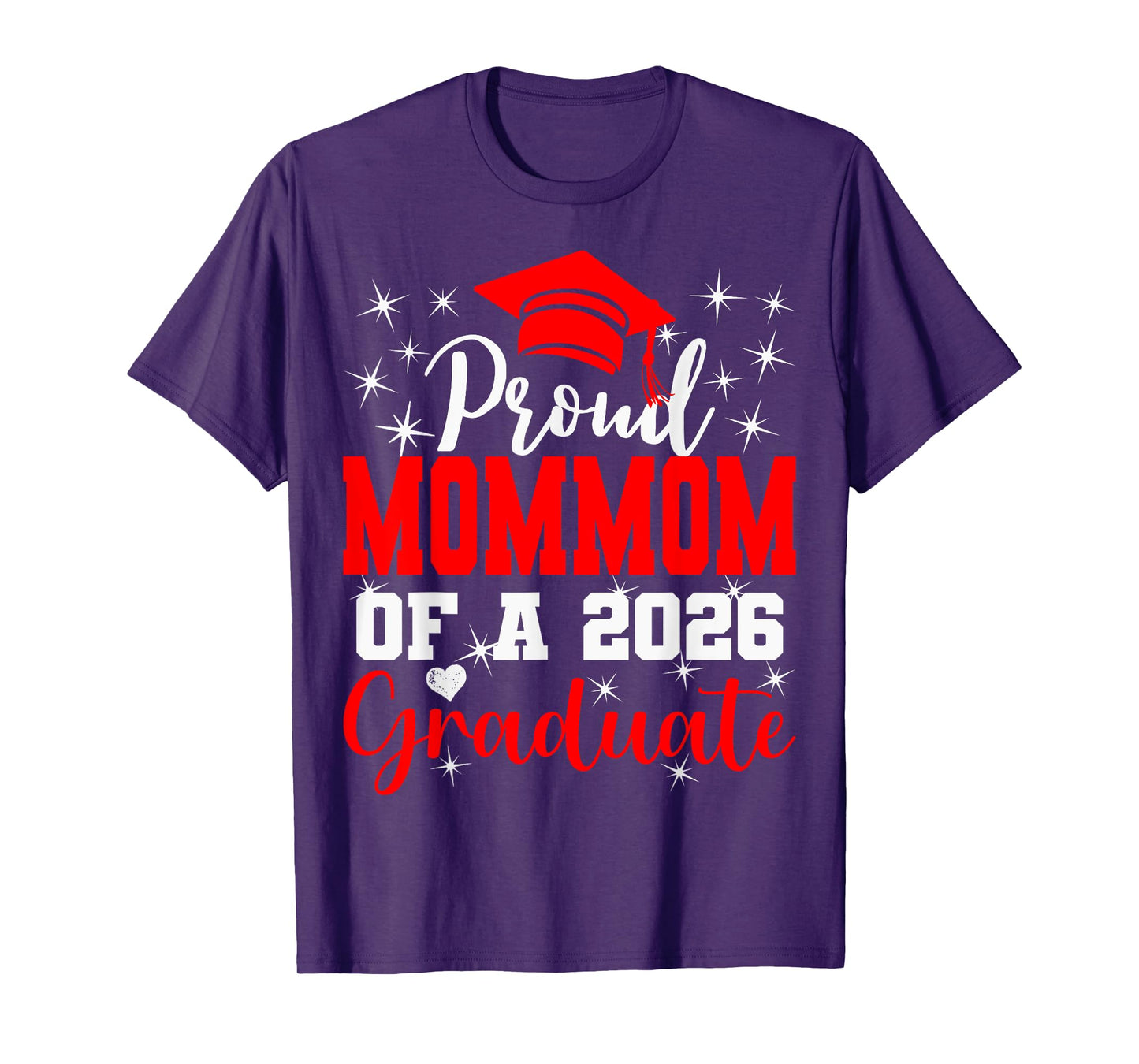 Super Proud Mommom of 2026 Graduate Senior Graduation Family T-Shirt