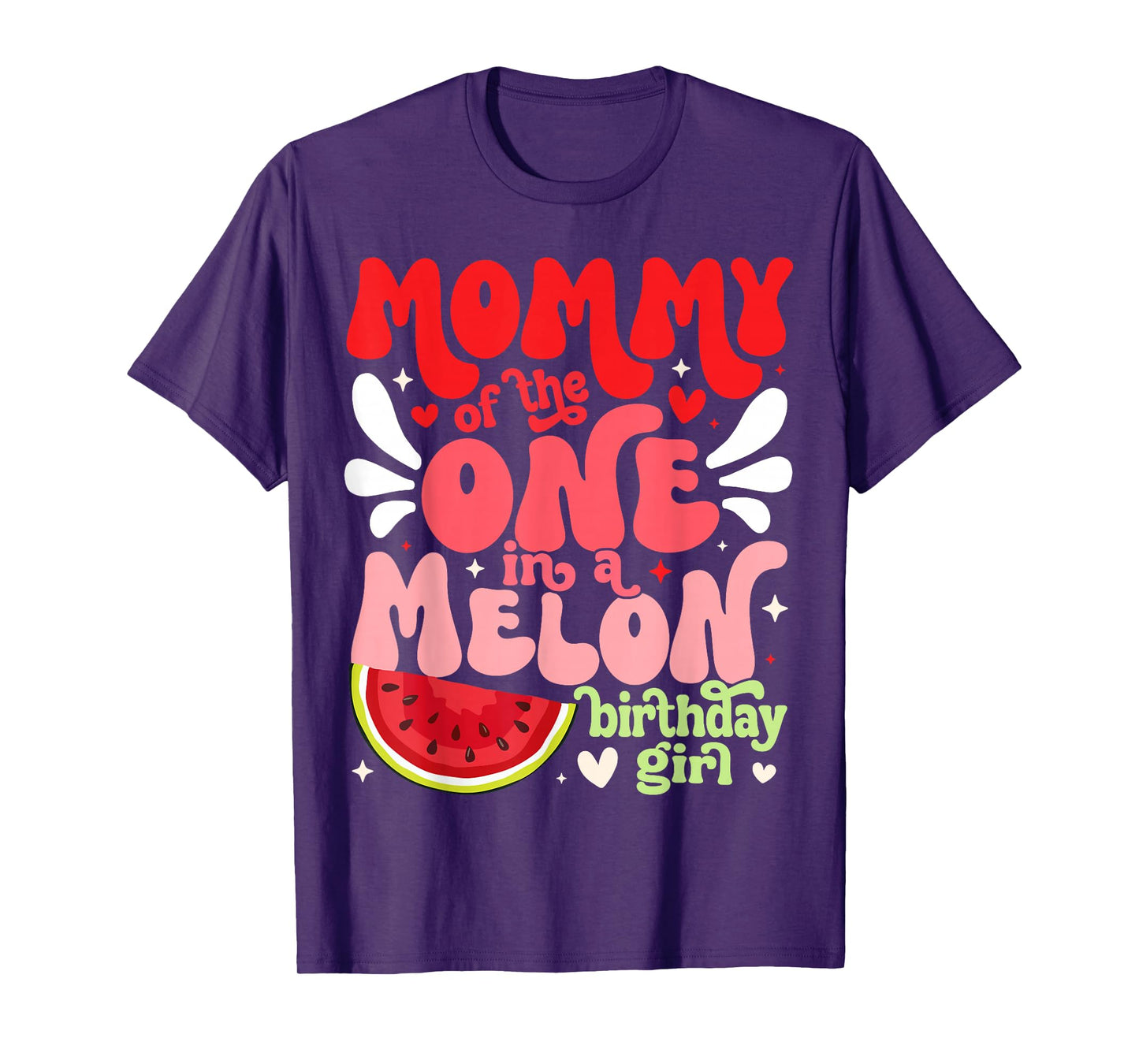 Mommy of the One In A Melon Birthday Girl Watermelon First T-Shirt