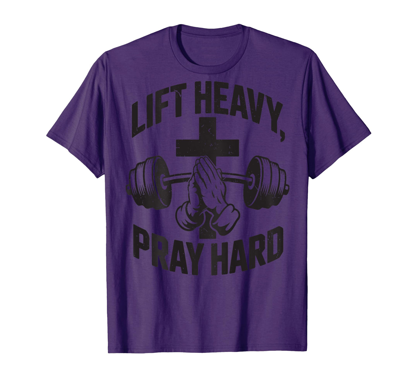 Lift Heavy Pray Hard Christian Gym Workout Graphic On Back T-Shirt