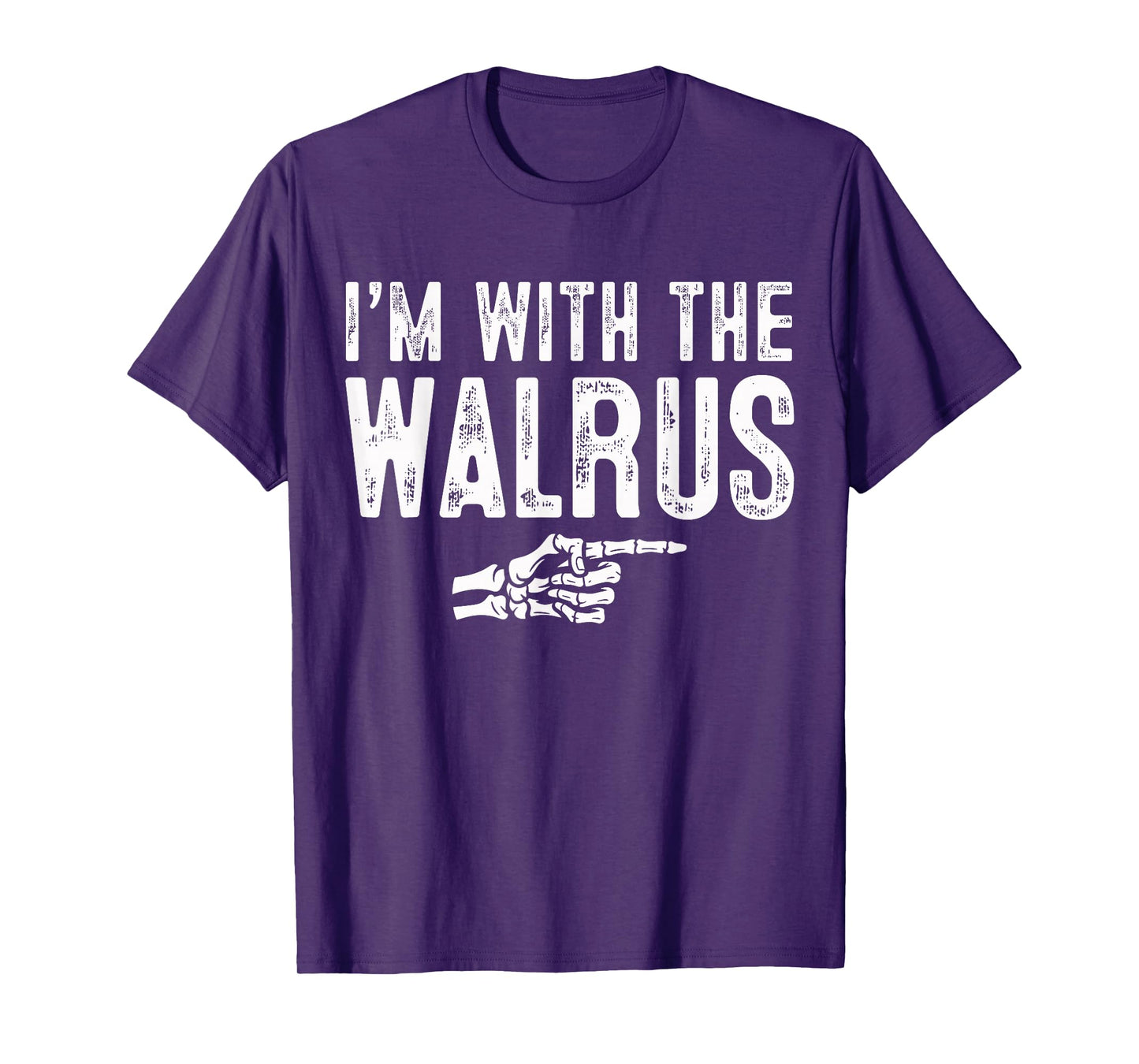 I'm with The Walrus Easy Costume Halloween Couples Matching T-Shirt