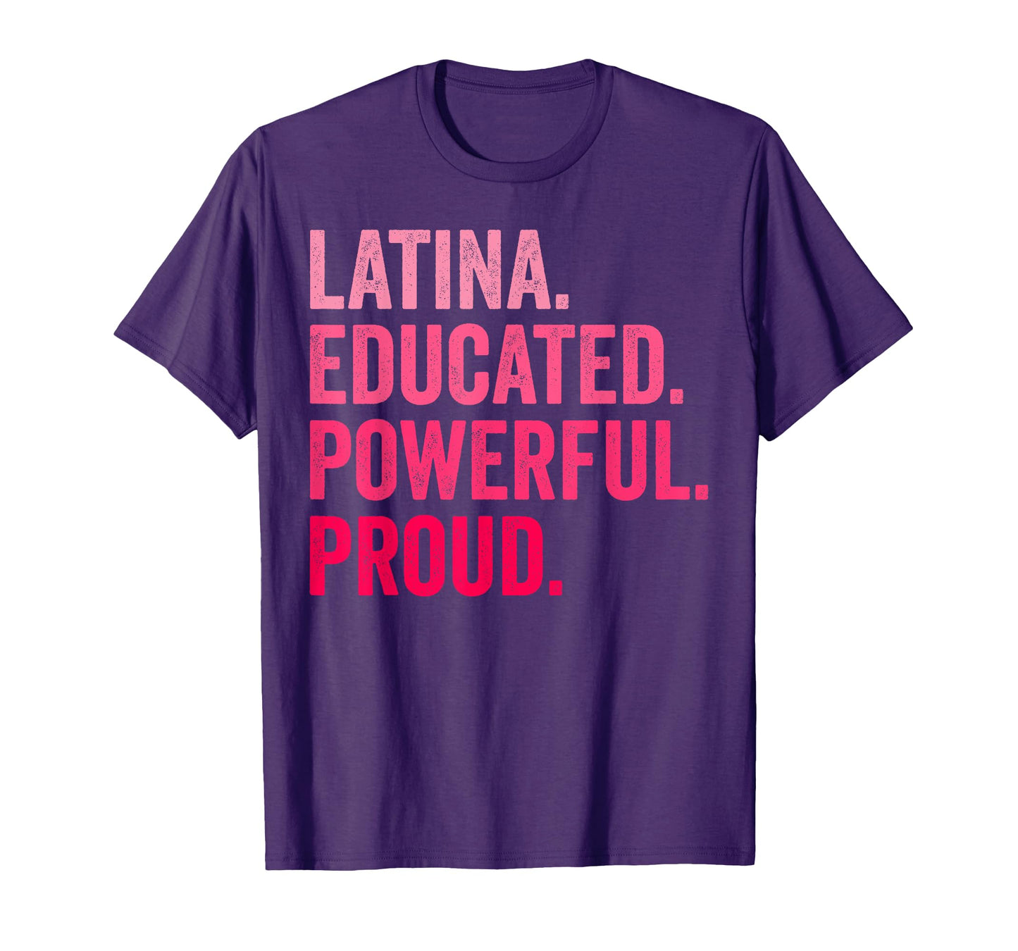 Latina Educated Powerful Proud Retro T-Shirt