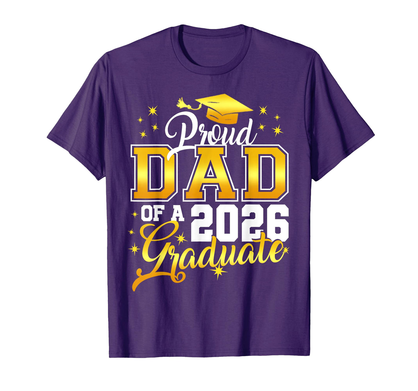 Dad Graduation Senior 2026 Proud Dad of a 2026 graduate T-Shirt