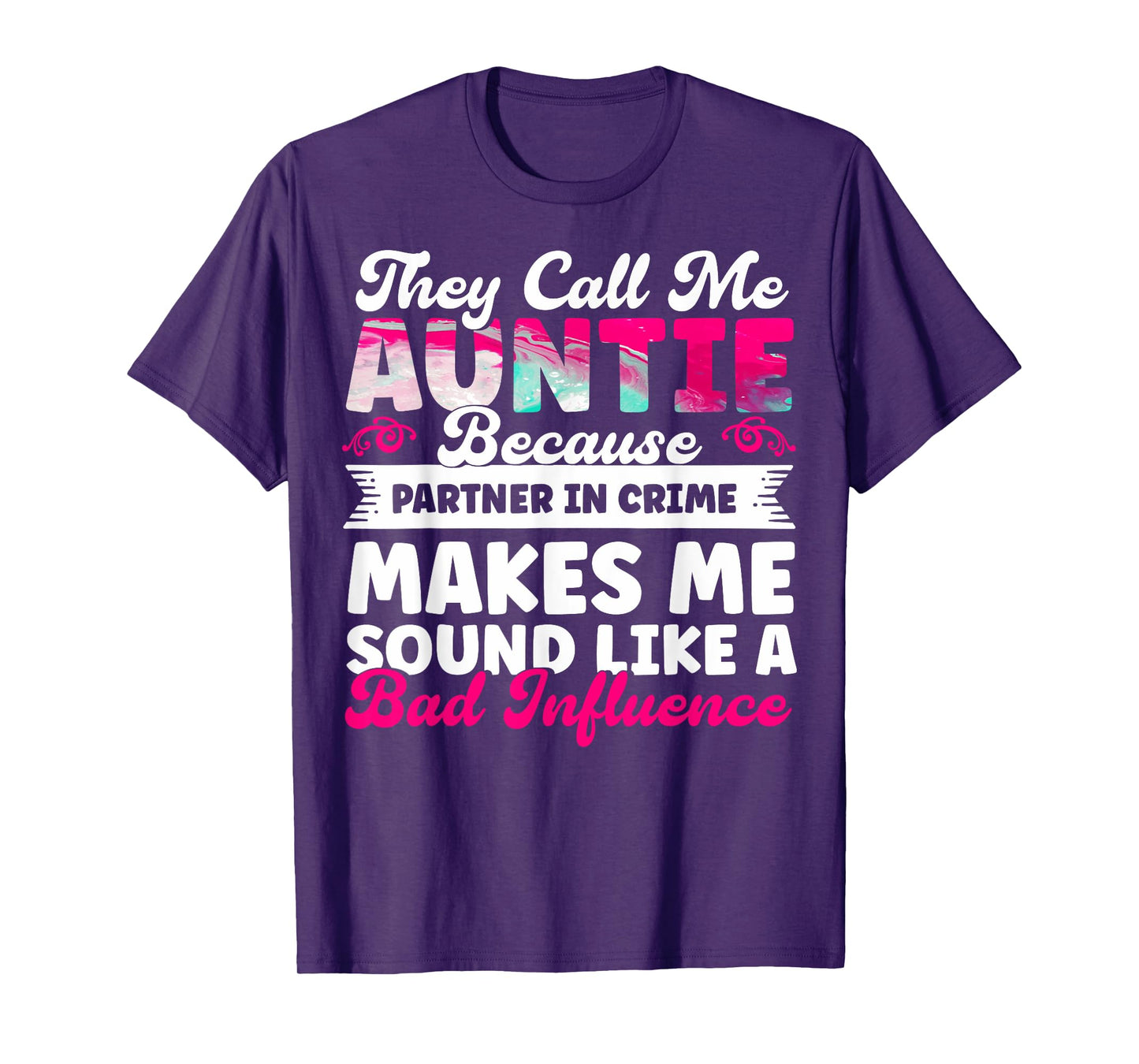 Aunt Mother's Day Best Auntie They Call Me Auntie Best Aunt T-Shirt