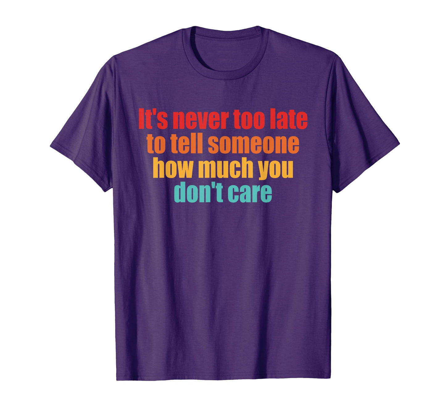 It's Never Too Late to Tell Someone, Inspire T-Shirt