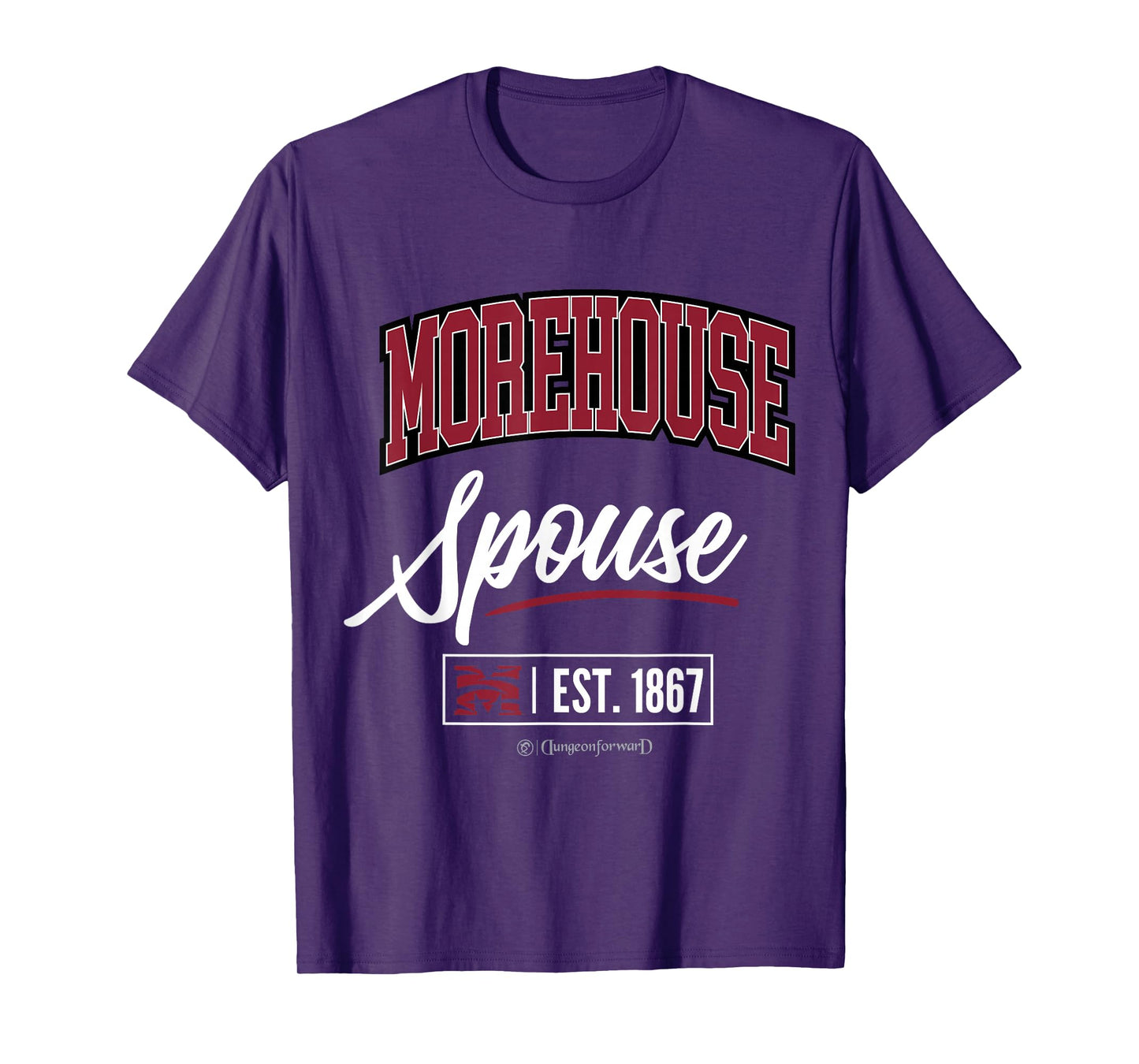 Morehouse College - The House HBCU Spouse T-Shirt