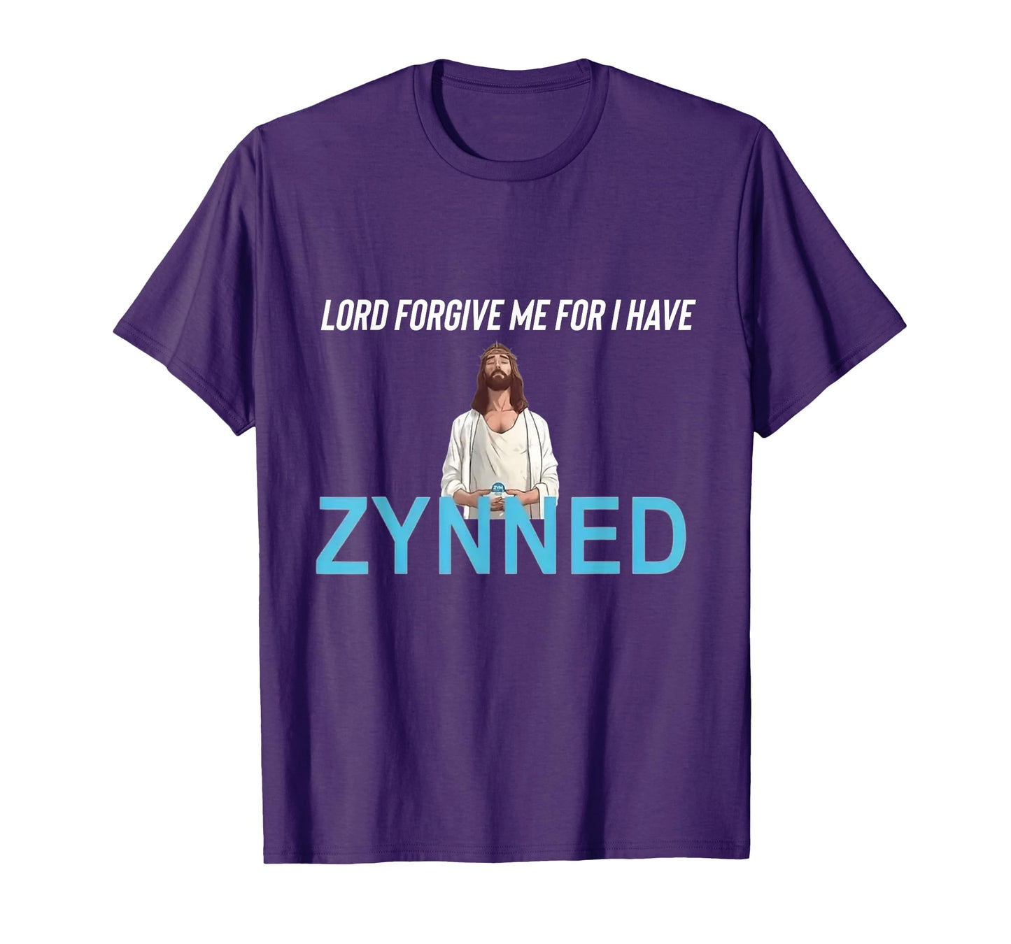Funny College Darry Graphic Design Forgive Me Father For I Have Zynned Black Unisex T-Shirt