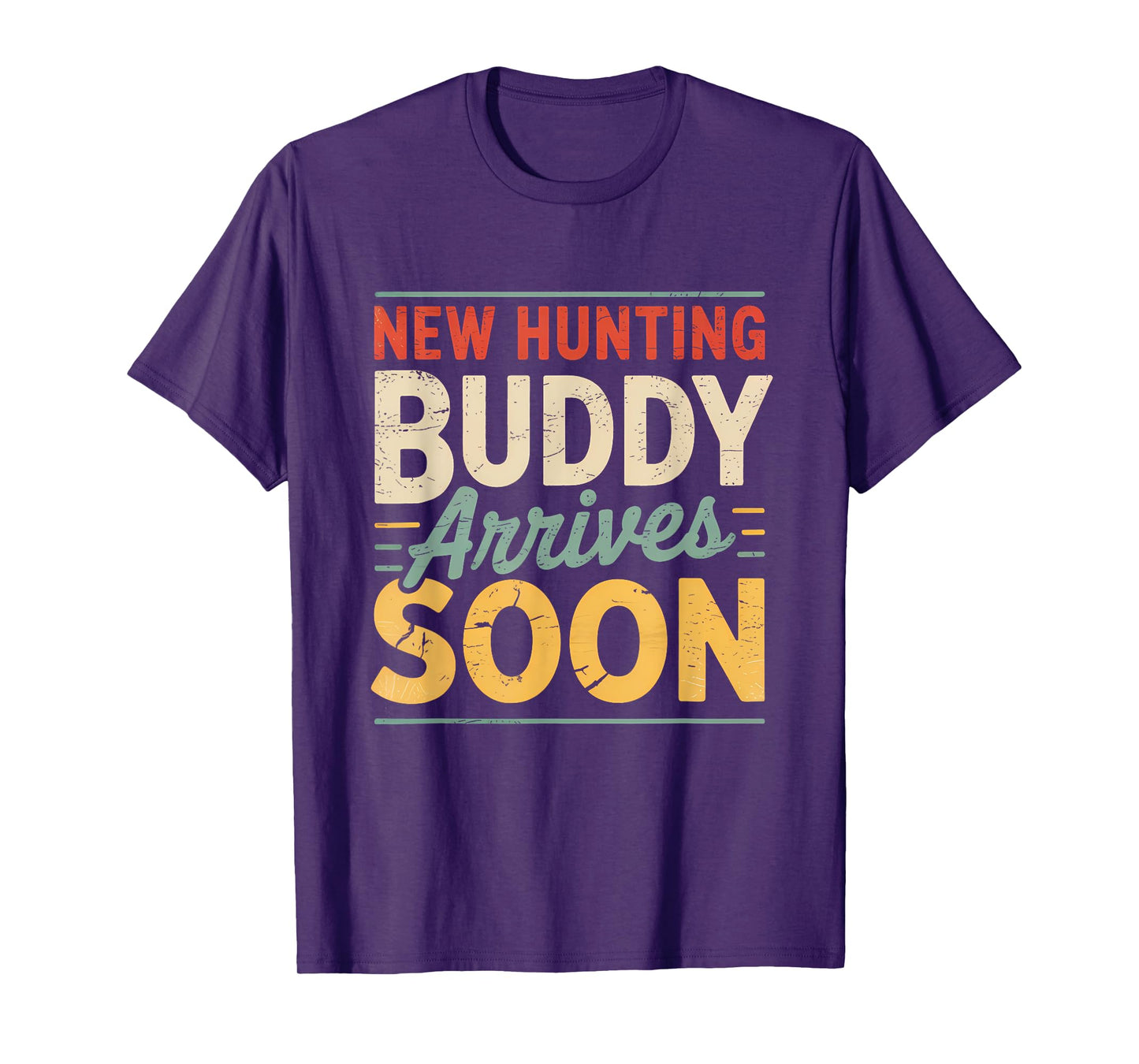 New Hunting Buddy Coming Soon Funny Pregnancy Announcement T-Shirt