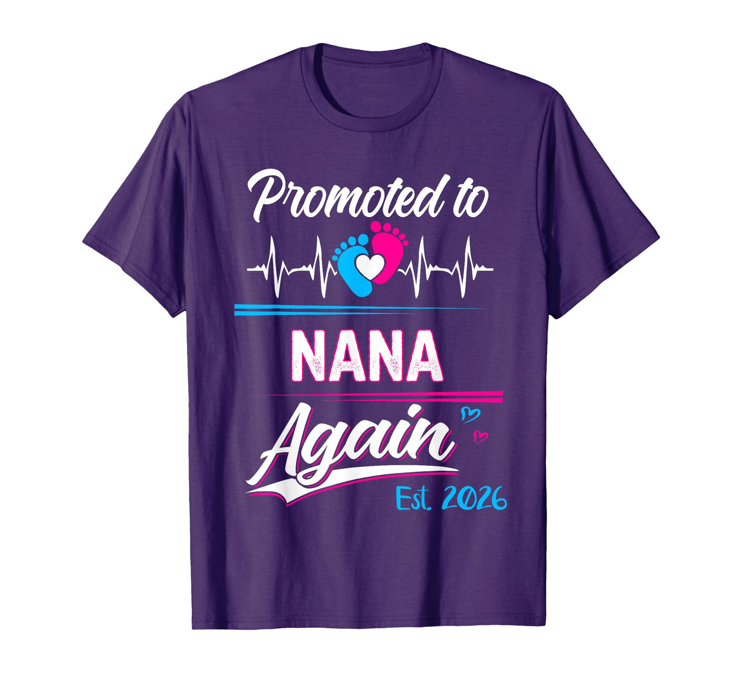 Promoted To Nana Again Est 2026 Pregnancy Announcement T-Shirt