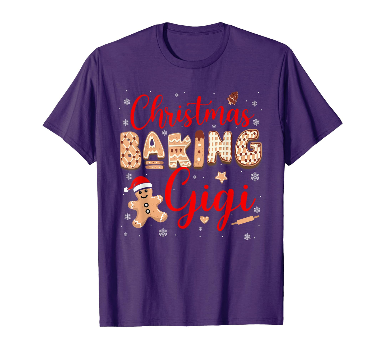 Christmas Baking Gigi Funny Family Baker Baking Cookie Lover T-Shirt