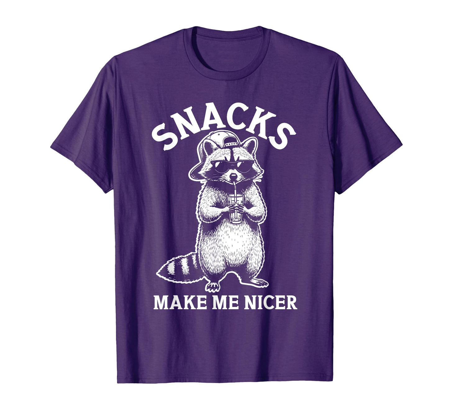 Snacks Make Me Nicer Funny Raccoon Meme Sarcastic Animal T-Shirt