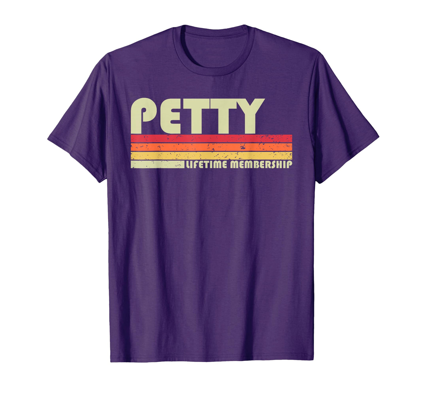 PETTY Surname Funny Retro Vintage 80s 90s Birthday Reunion T-Shirt