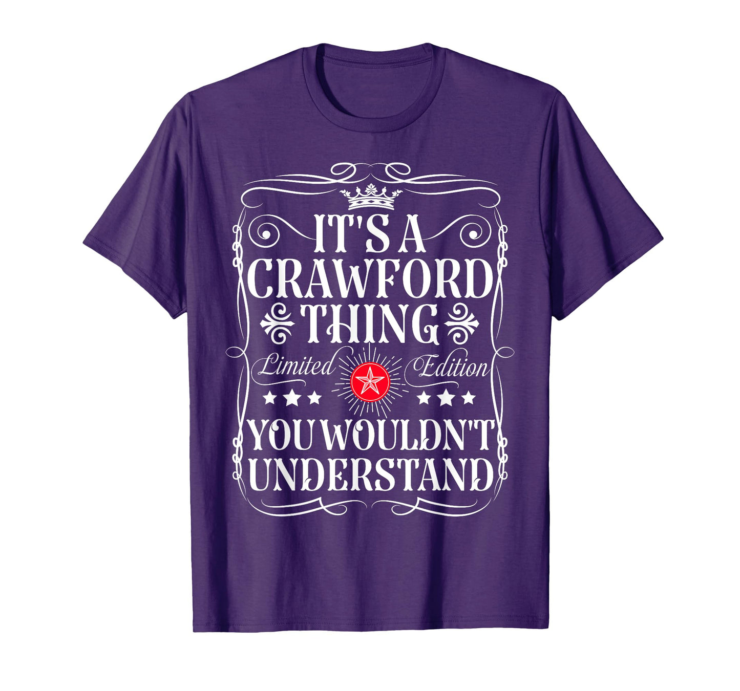 Crawford Name Its A Crawford Thing You Wouldn't Understand T-Shirt
