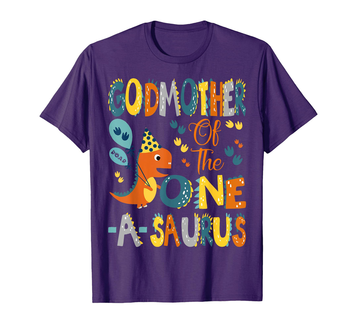 GodMother Of The One-A-Saurus 1St Birthday Dinosaur Party T-Shirt