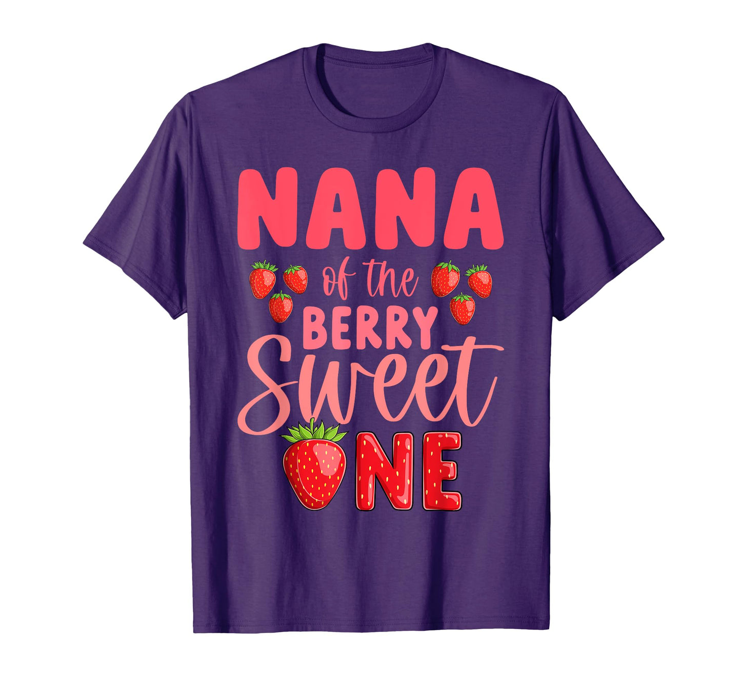 Nana Of The Berry Sweet One Strawberry 1st Birthday T-Shirt