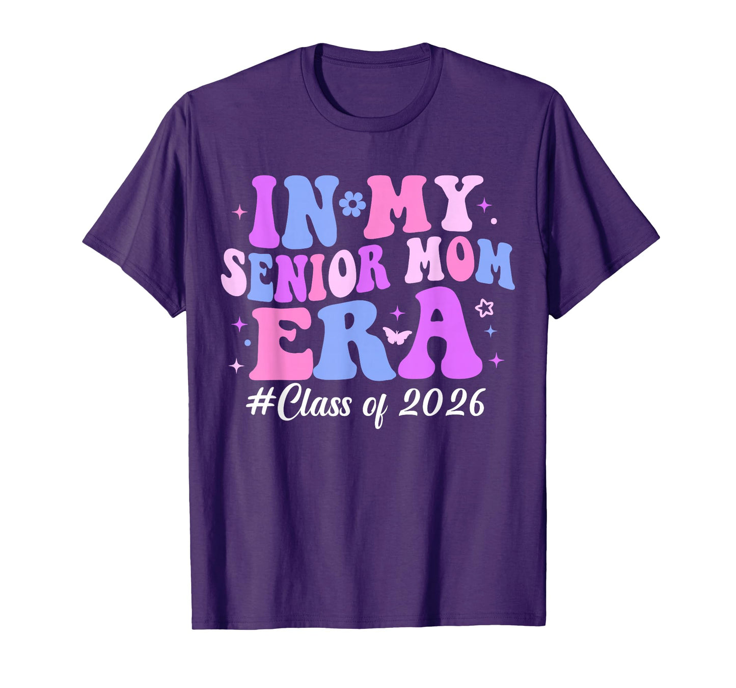 In My Senior Mom Era Class of 2026 Groovy Senior Mom 2026 T-Shirt