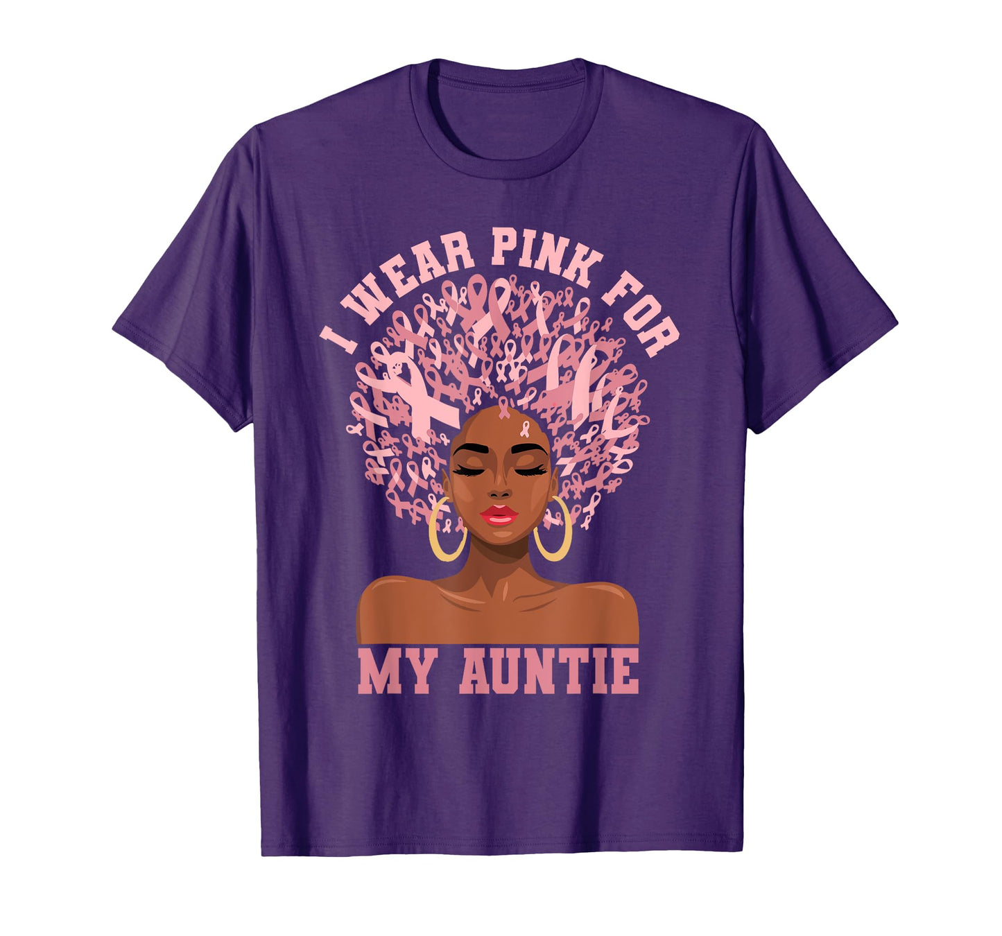 Black Woman Aunt Breast Cancer I Wear Pink For My Auntie T-Shirt