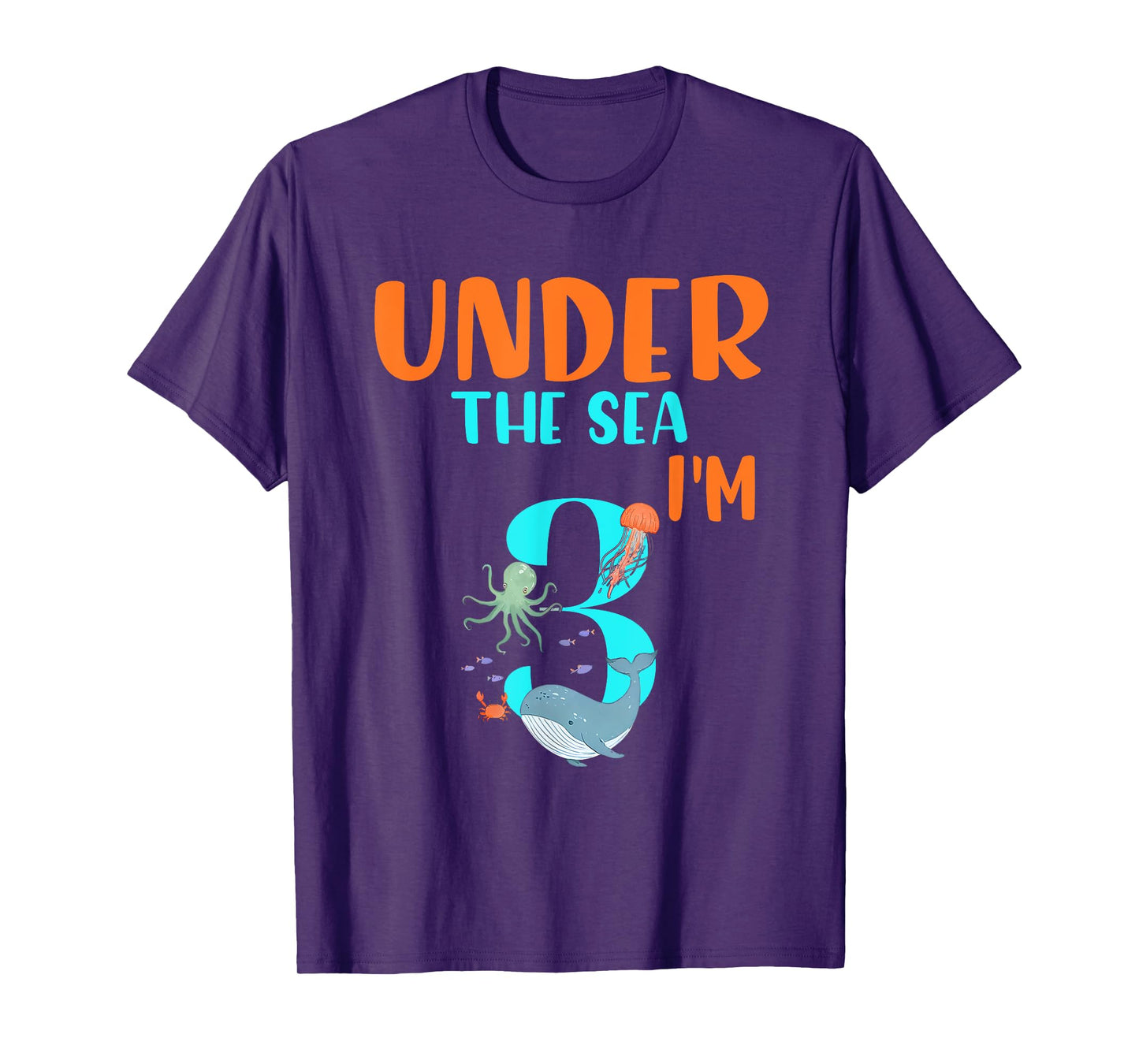 Sea Ocean Animal Under Sea I'm Three Kids 3rd Birthday Party T-Shirt