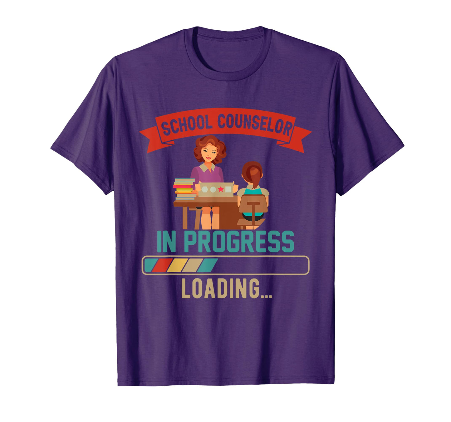 School Counselor In Progress Loading Proud Future Job T-Shirt