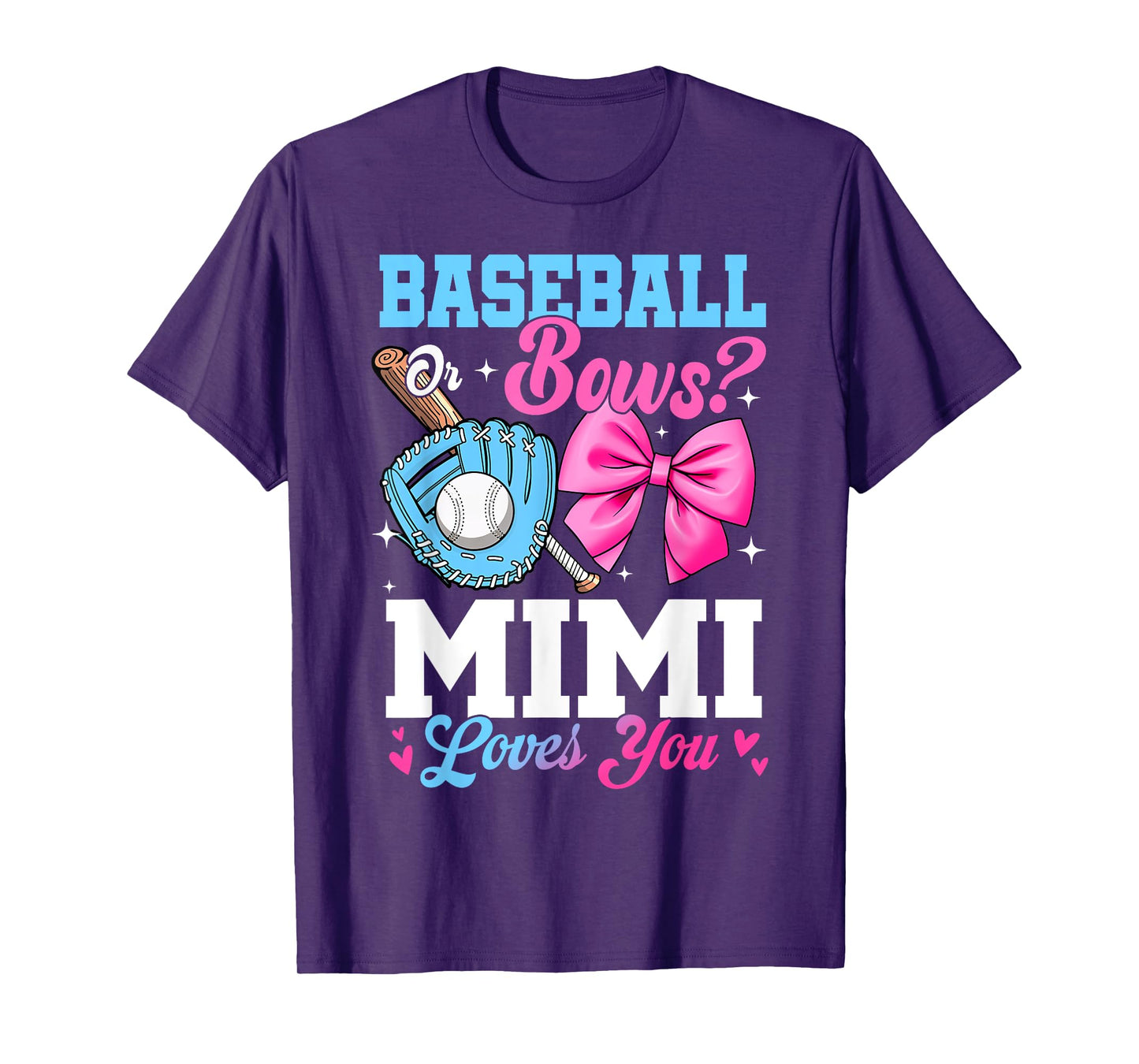 Baseball Or Bows Your Mimi Loves You Gender Reveal T-Shirt