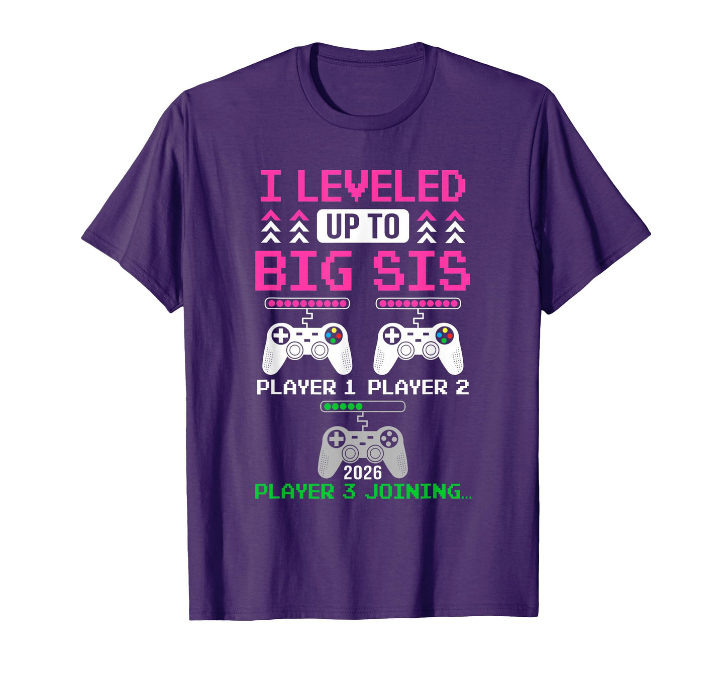 Leveled Up To Big Sister Again Big Sister Est 2026 Kids T-Shirt