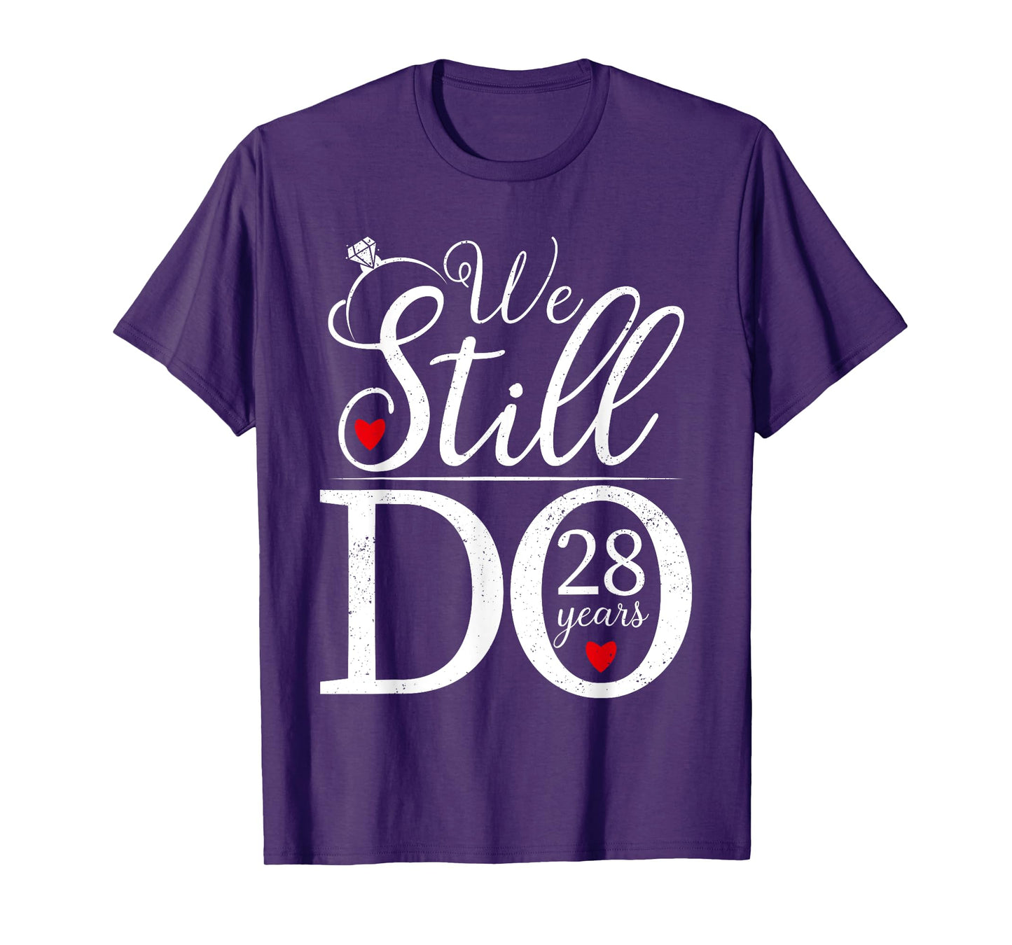 We Still Do 28 Years Couple Shirt 28th Wedding Anniversary T-Shirt