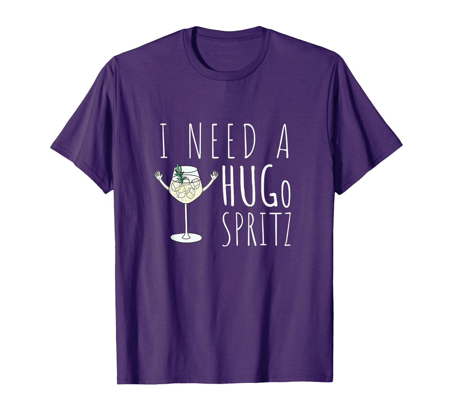 I Need a HUGo Spritz Summer Elderberry Prosecco Cocktail Hug T-Shirt
