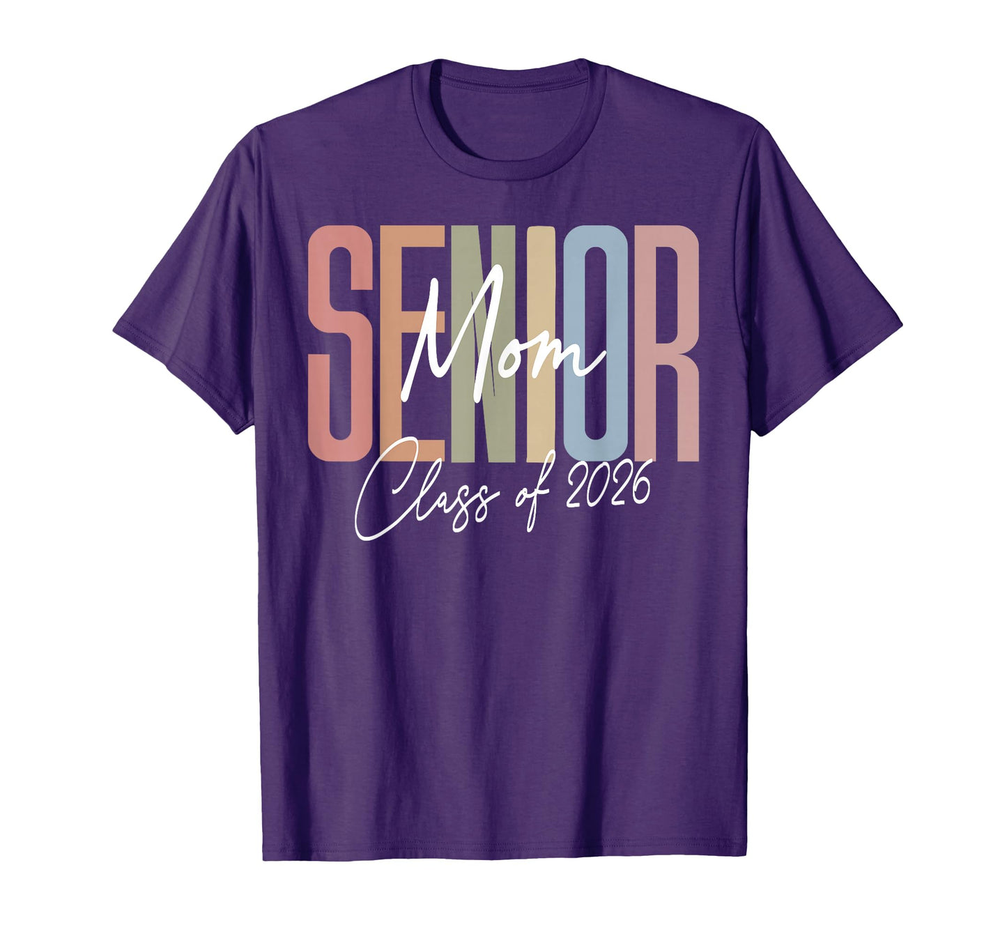 Senior Mom 2026 Class Of 2026 T-Shirt